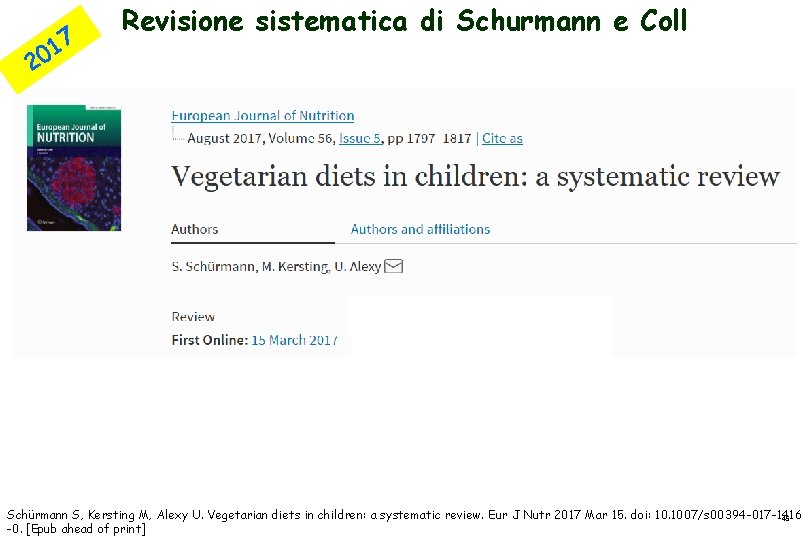 7 1 20 Revisione sistematica di Schurmann e Coll Schürmann S, Kersting M, Alexy