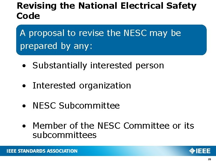 Revising the National Electrical Safety Code A proposal to revise the NESC may be Revising the National Electrical Safety Code A proposal to revise the NESC may be
