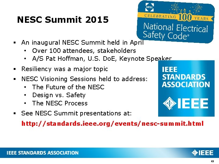 NESC Summit 2015 § An inaugural NESC Summit held in April • Over 100 NESC Summit 2015 § An inaugural NESC Summit held in April • Over 100