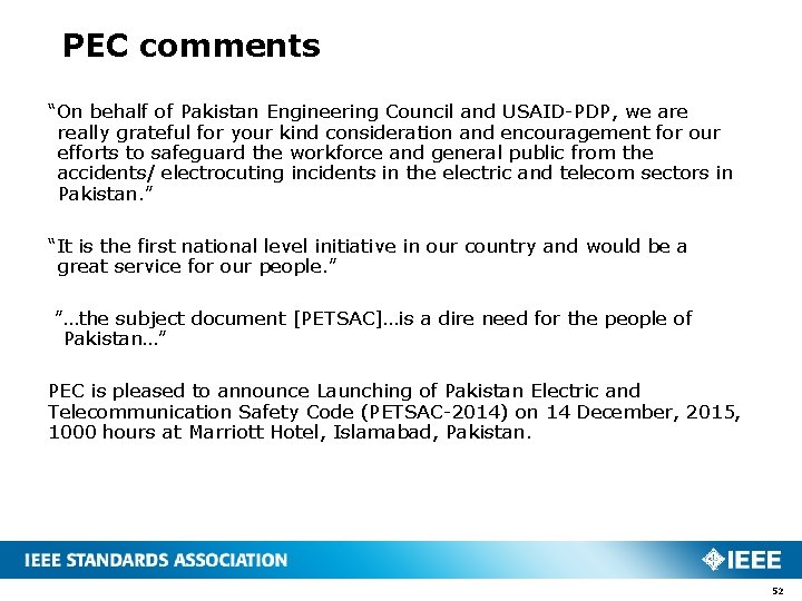PEC comments “On behalf of Pakistan Engineering Council and USAID-PDP, we are really grateful PEC comments “On behalf of Pakistan Engineering Council and USAID-PDP, we are really grateful
