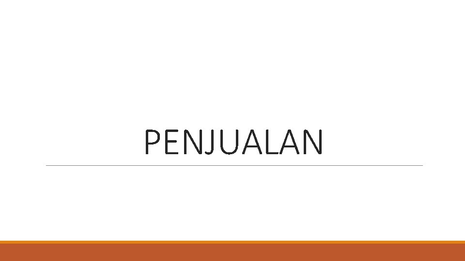 PENJUALAN 