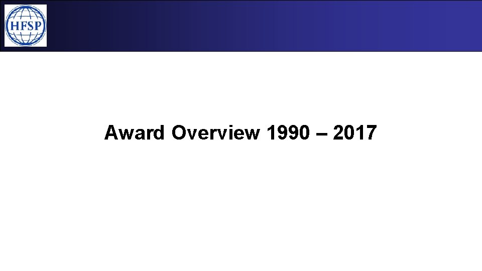 Award Overview 1990 – 2017 