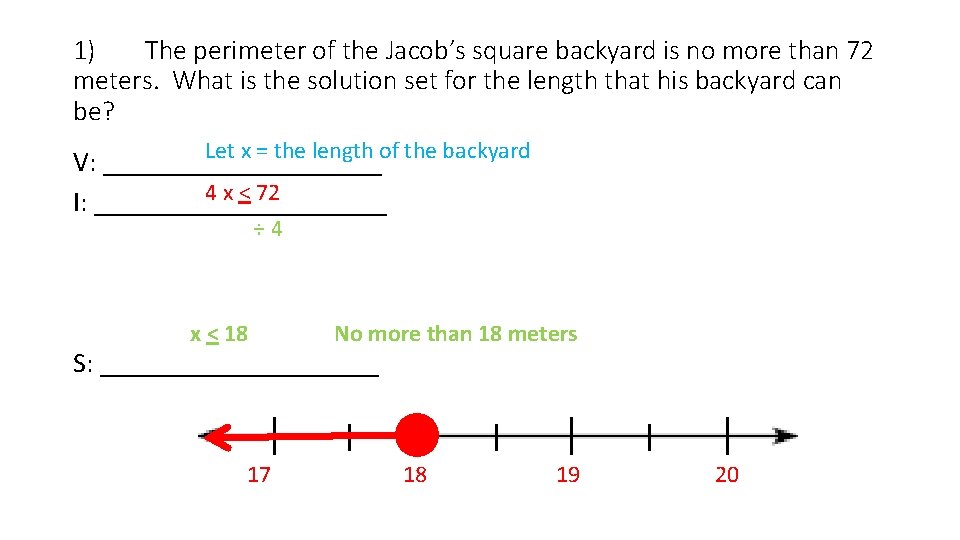 1) The perimeter of the Jacob’s square backyard is no more than 72 meters.