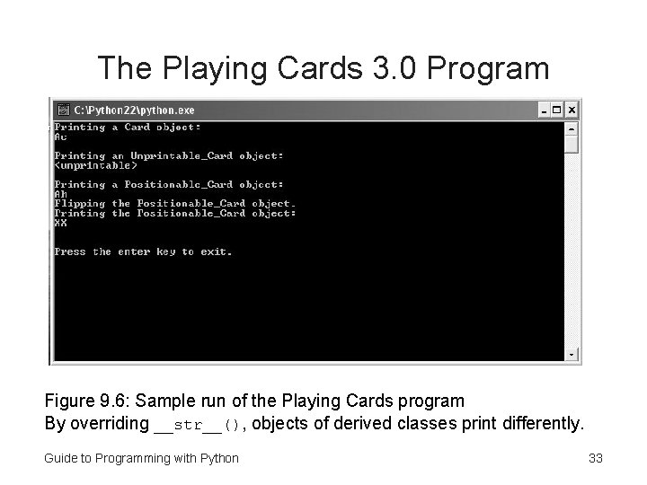 The Playing Cards 3. 0 Program Figure 9. 6: Sample run of the Playing