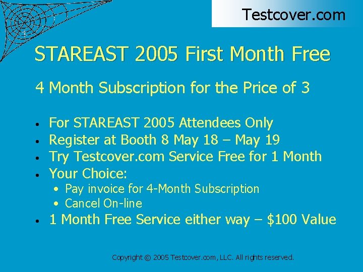 Testcover. com STAREAST 2005 First Month Free 4 Month Subscription for the Price of