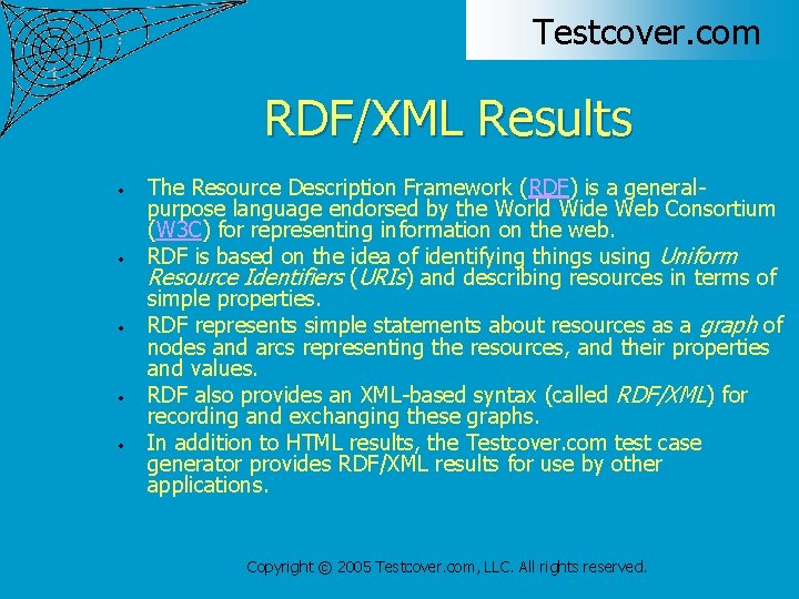 Testcover. com RDF/XML Results • • • The Resource Description Framework (RDF) is a