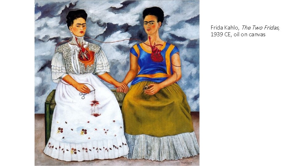 Frida Kahlo, The Two Fridas, 1939 CE, oil on canvas 
