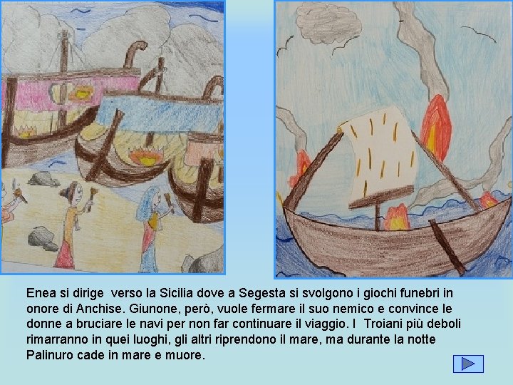 Enea si dirige verso la Sicilia dove a Segesta si svolgono i giochi funebri