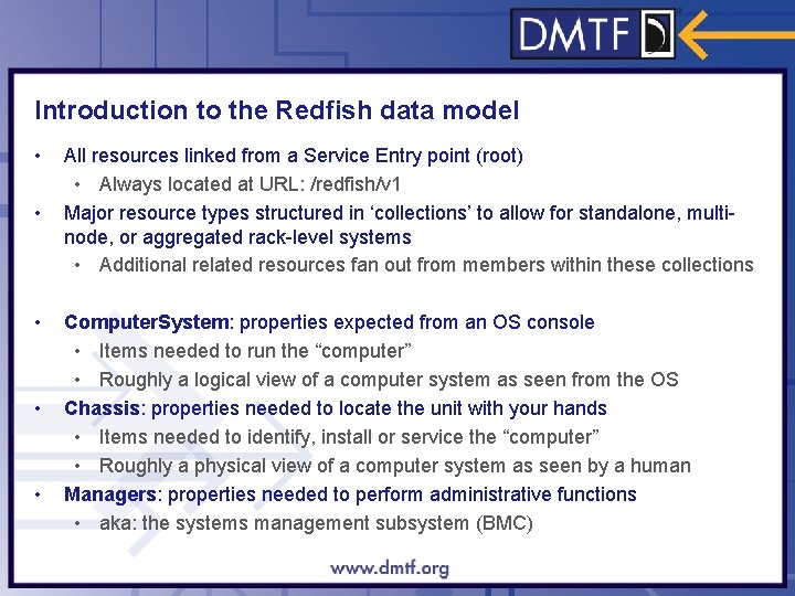 Introduction to the Redfish data model • • • All resources linked from a
