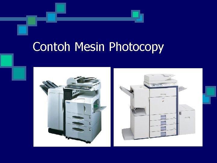 Contoh Mesin Photocopy 