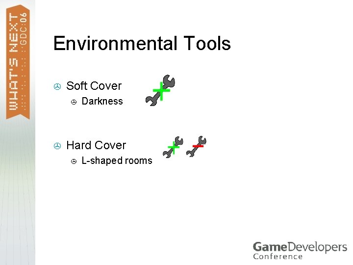 Environmental Tools > Soft Cover > > Darkness Hard Cover > L-shaped rooms 