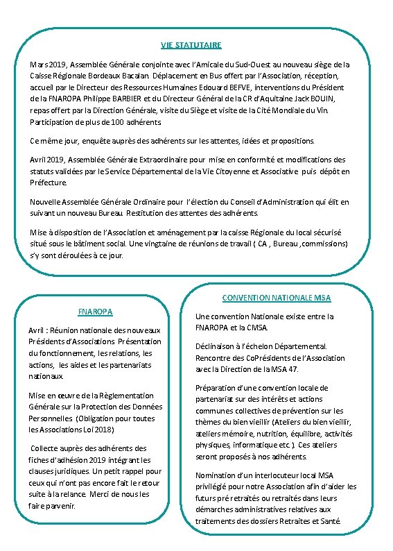 VIE STATUTAIRE Mars 2019, Assemblée Générale conjointe avec l’Amicale du Sud-Ouest au nouveau siège