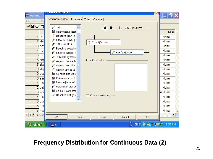 Frequency Distribution for Continuous Data (2) 25 