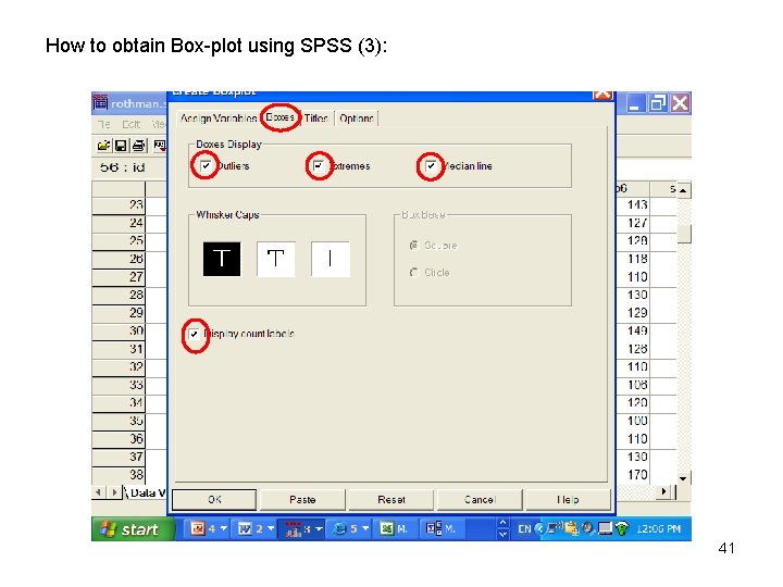 How to obtain Box-plot using SPSS (3): 41 