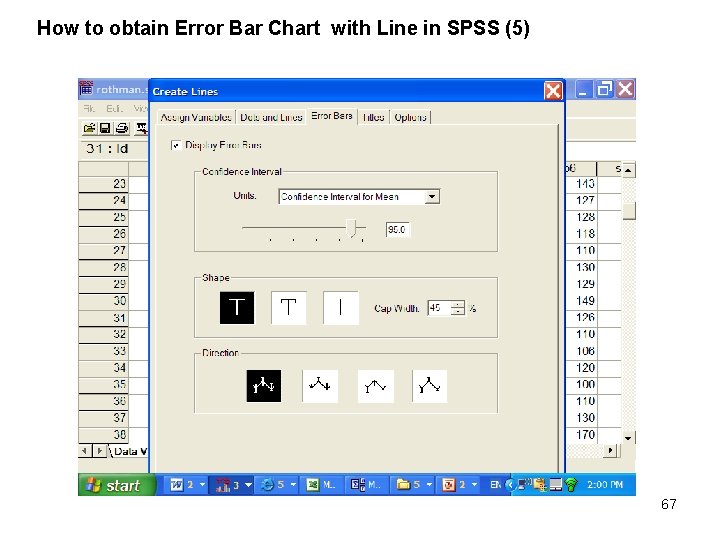 How to obtain Error Bar Chart with Line in SPSS (5) 67 