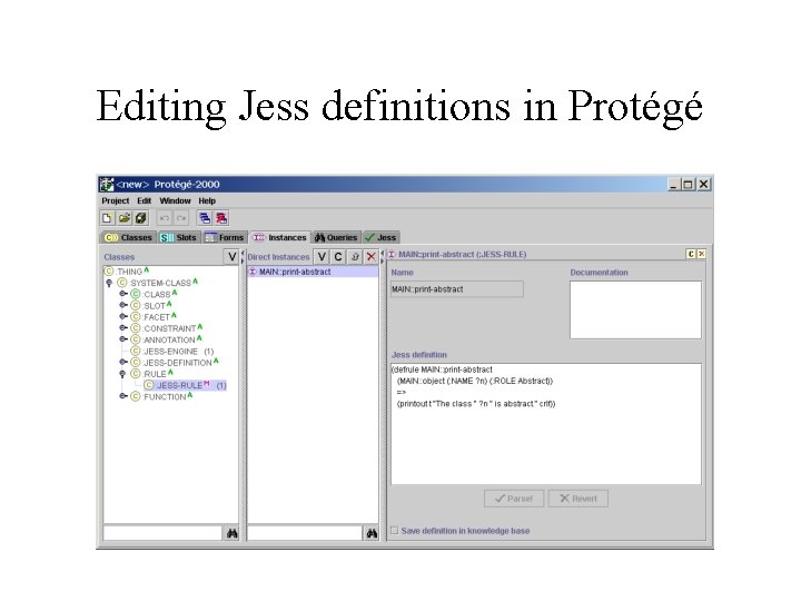 Editing Jess definitions in Protégé 