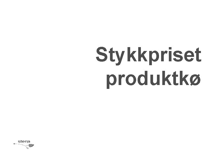 Stykkpriset produktkø 