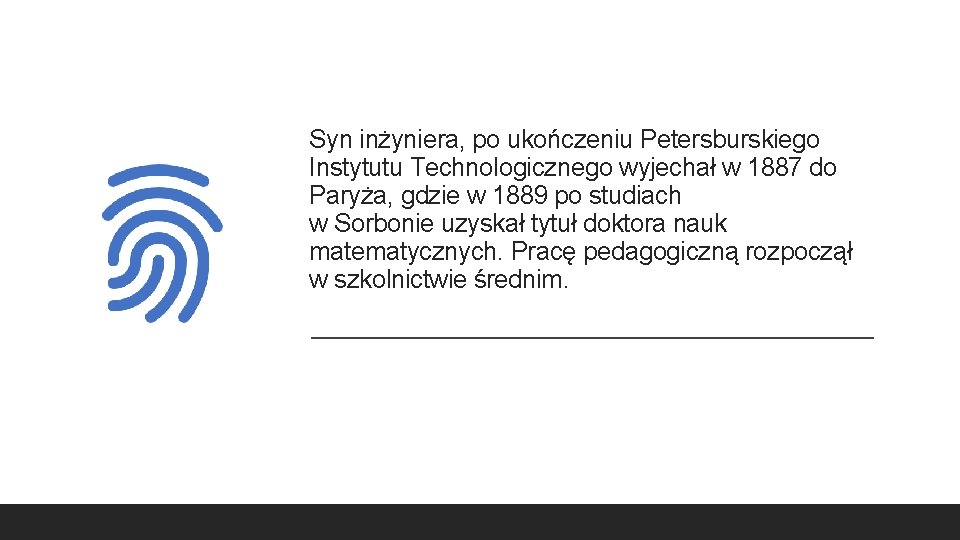 Syn inżyniera, po ukończeniu Petersburskiego Instytutu Technologicznego wyjechał w 1887 do Paryża, gdzie w