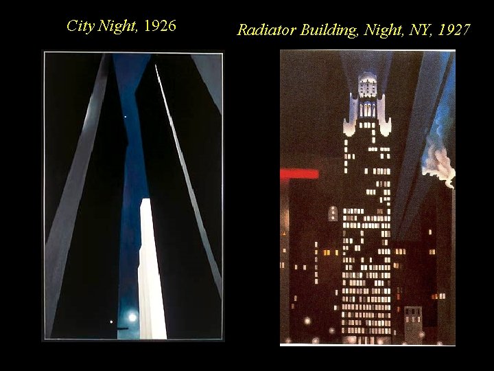 City Night, 1926 Radiator Building, Night, NY, 1927 