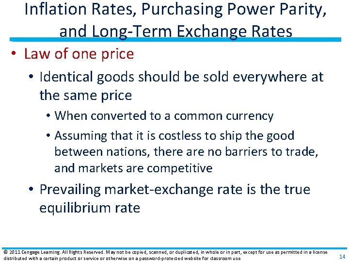 Inflation Rates, Purchasing Power Parity, and Long‐Term Exchange Rates • Law of one price