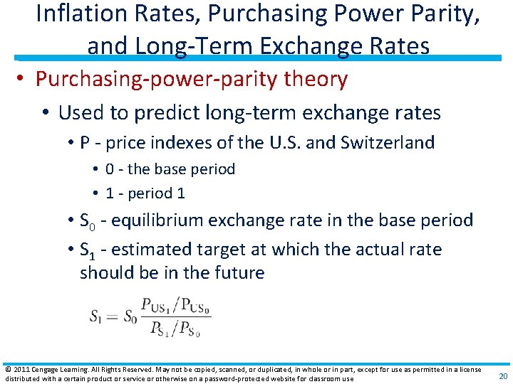 Inflation Rates, Purchasing Power Parity, and Long‐Term Exchange Rates • Purchasing‐power‐parity theory • Used