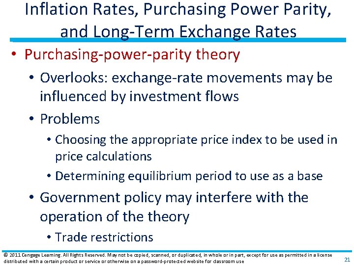 Inflation Rates, Purchasing Power Parity, and Long‐Term Exchange Rates • Purchasing‐power‐parity theory • Overlooks: