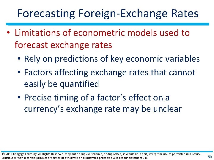 Forecasting Foreign‐Exchange Rates • Limitations of econometric models used to forecast exchange rates •