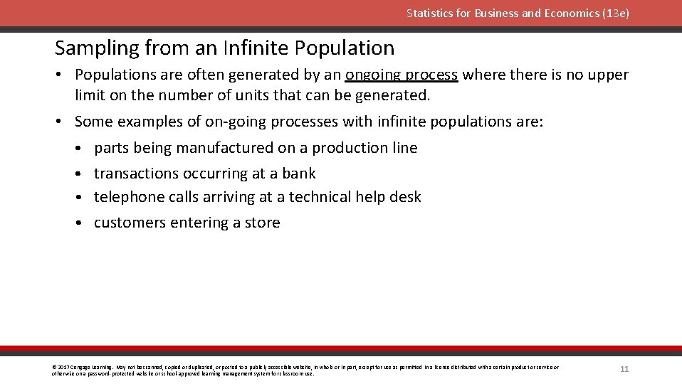 Statistics for Business and Economics (13 e) Sampling from an Infinite Population • Populations