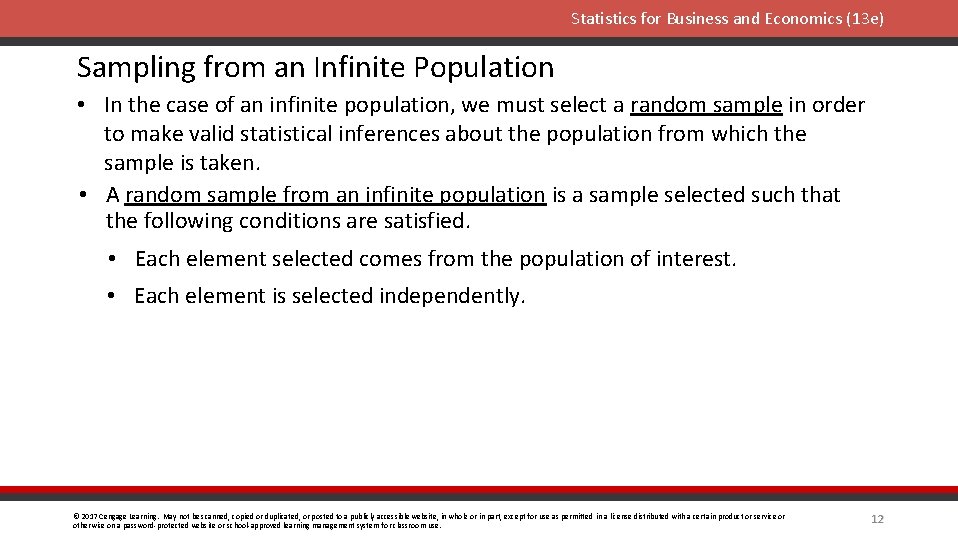 Statistics for Business and Economics (13 e) Sampling from an Infinite Population • In