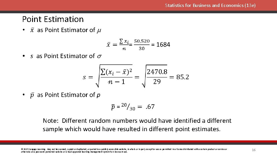 Statistics for Business and Economics (13 e) Point Estimation • s as Point Estimator