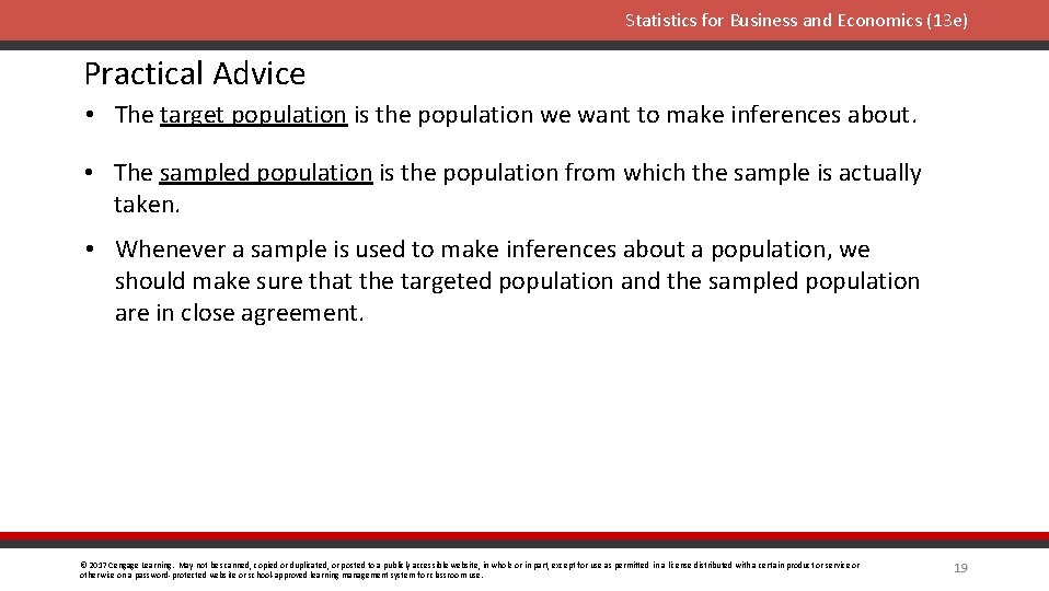 Statistics for Business and Economics (13 e) Practical Advice • The target population is