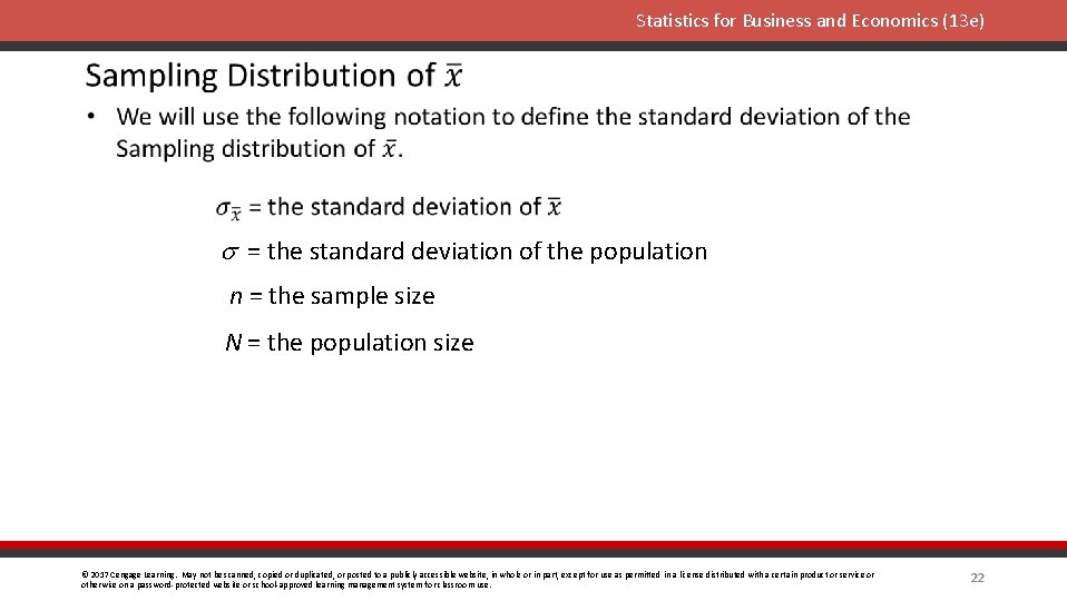 Statistics for Business and Economics (13 e) = the standard deviation of the population