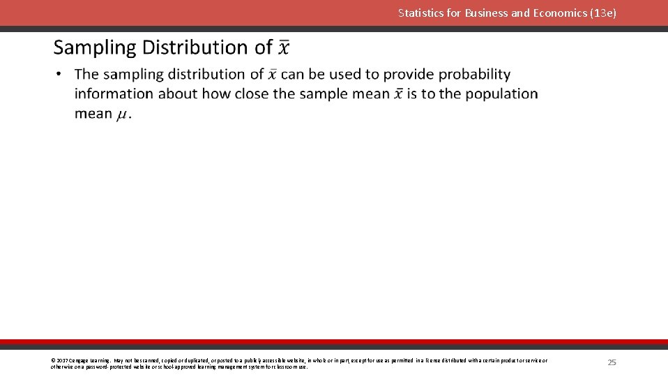 Statistics for Business and Economics (13 e) © 2017 Cengage Learning. May not be
