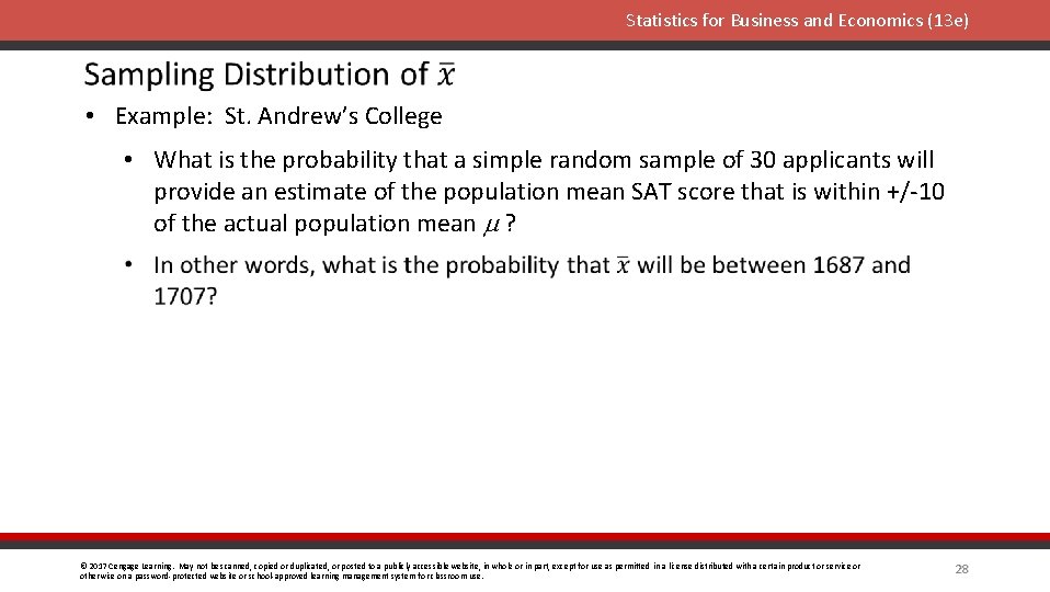 Statistics for Business and Economics (13 e) • Example: St. Andrew’s College • What