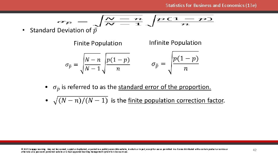 Statistics for Business and Economics (13 e) Finite Population Infinite Population © 2017 Cengage