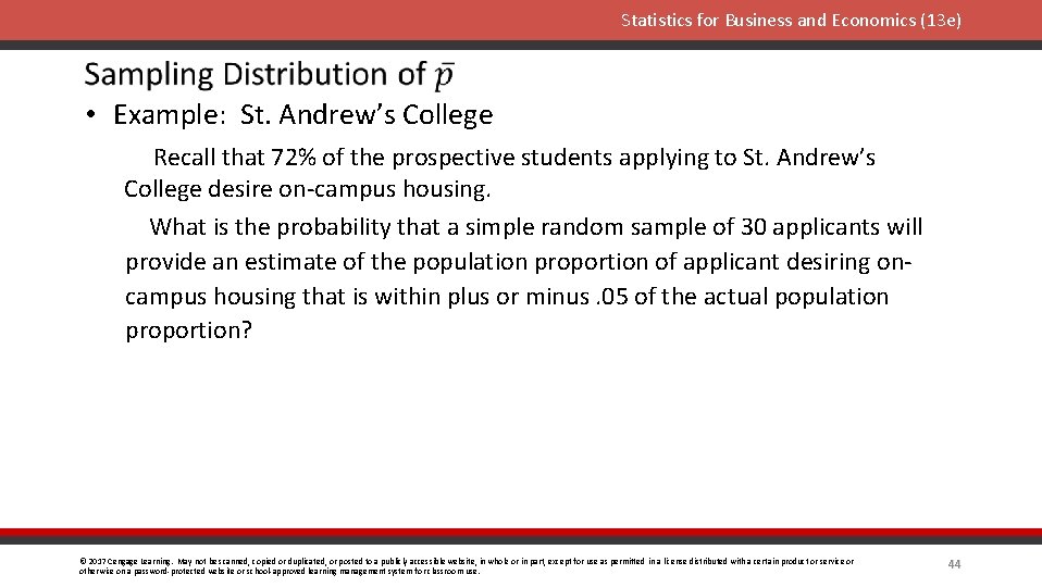 Statistics for Business and Economics (13 e) • Example: St. Andrew’s College Recall that