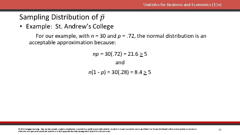 Statistics for Business and Economics (13 e) • Example: St. Andrew’s College For our