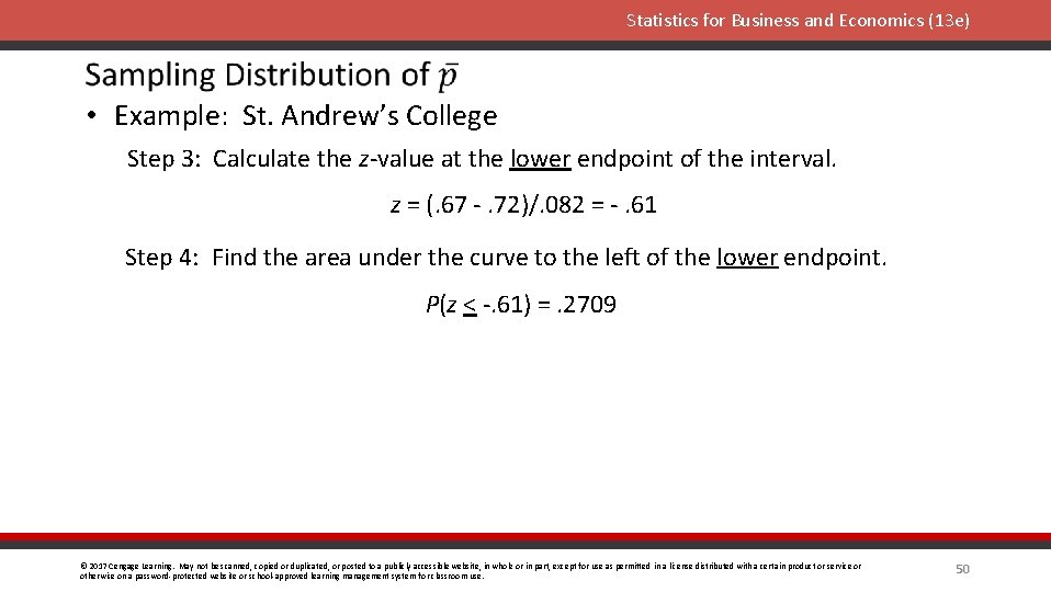 Statistics for Business and Economics (13 e) • Example: St. Andrew’s College Step 3: