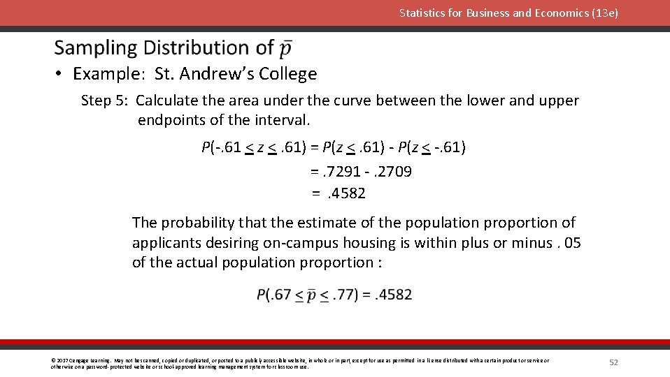 Statistics for Business and Economics (13 e) • Example: St. Andrew’s College Step 5: