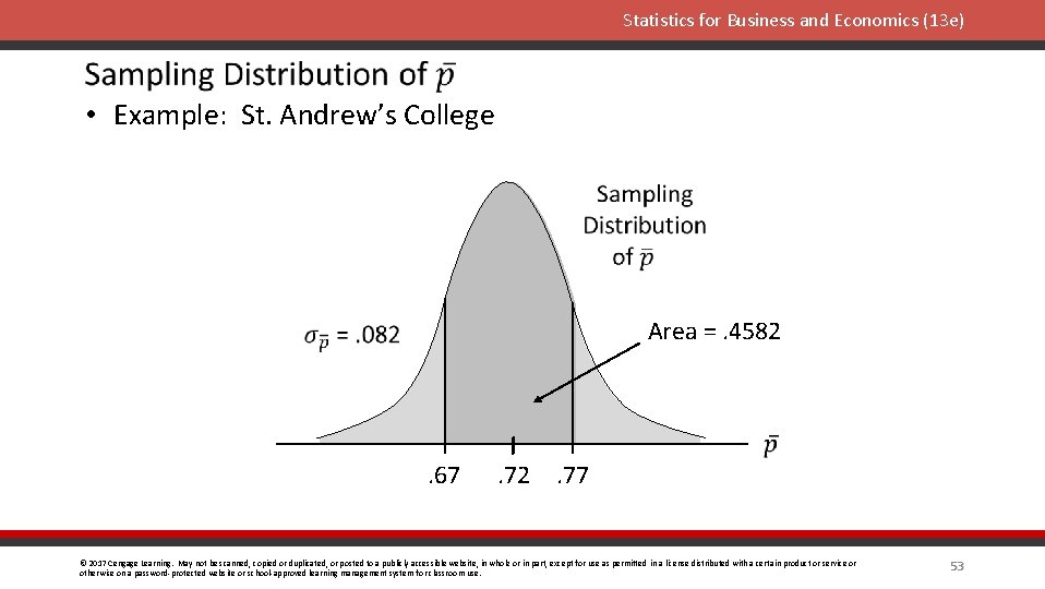 Statistics for Business and Economics (13 e) • Example: St. Andrew’s College Area =.