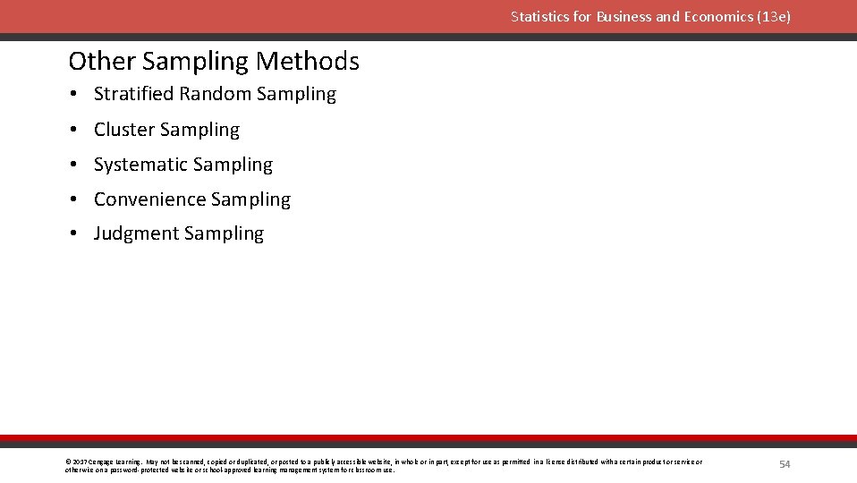Statistics for Business and Economics (13 e) Other Sampling Methods • Stratified Random Sampling