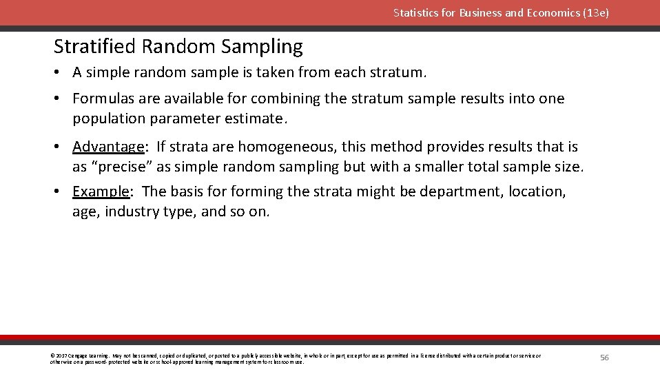 Statistics for Business and Economics (13 e) Stratified Random Sampling • A simple random