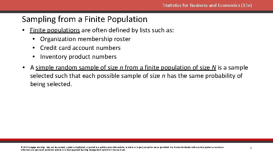 Statistics for Business and Economics (13 e) Sampling from a Finite Population • Finite