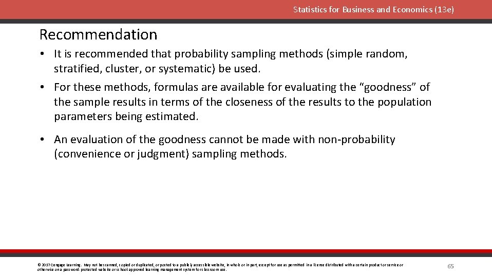 Statistics for Business and Economics (13 e) Recommendation • It is recommended that probability