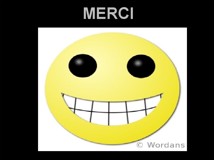 MERCI 