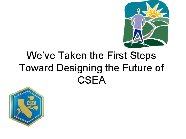 We’ve Taken the First Steps Toward Designing the Future of CSEA 