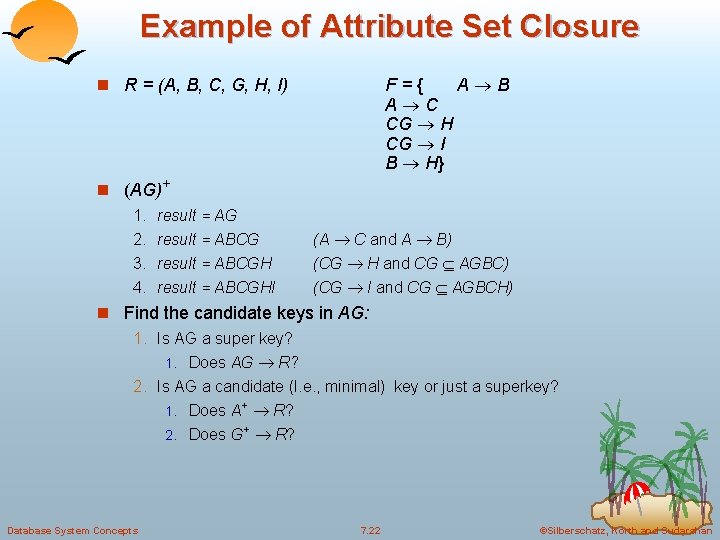 Example of Attribute Set Closure F={ A B A C CG H CG I