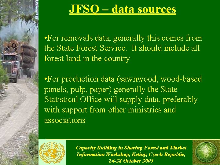 JFSQ – data sources • For removals data, generally this comes from the State
