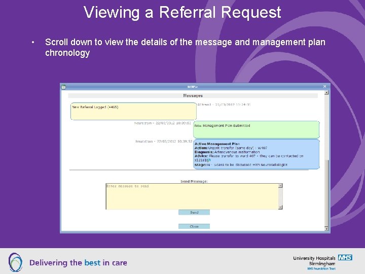 Viewing a Referral Request • Scroll down to view the details of the message