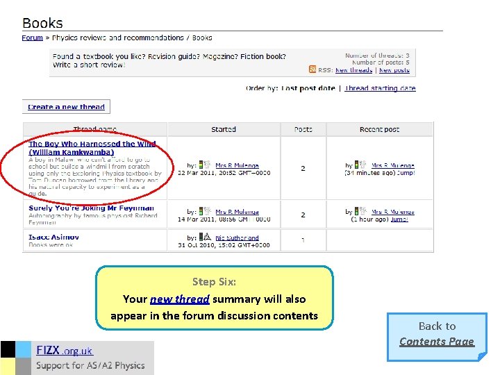 Step Six: Your new thread summary will also appear in the forum discussion contents